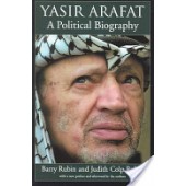 Yasir Arafat: A Political Biography by Barry Rubin, Judith Colp Rubin 